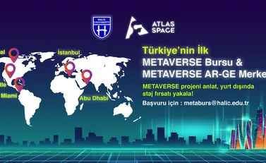 Haliç Üniversitesi'nden Türkiye'de Bir İlk: METAVERSE Bursu ve METAVERSE AR-GE Merkezi