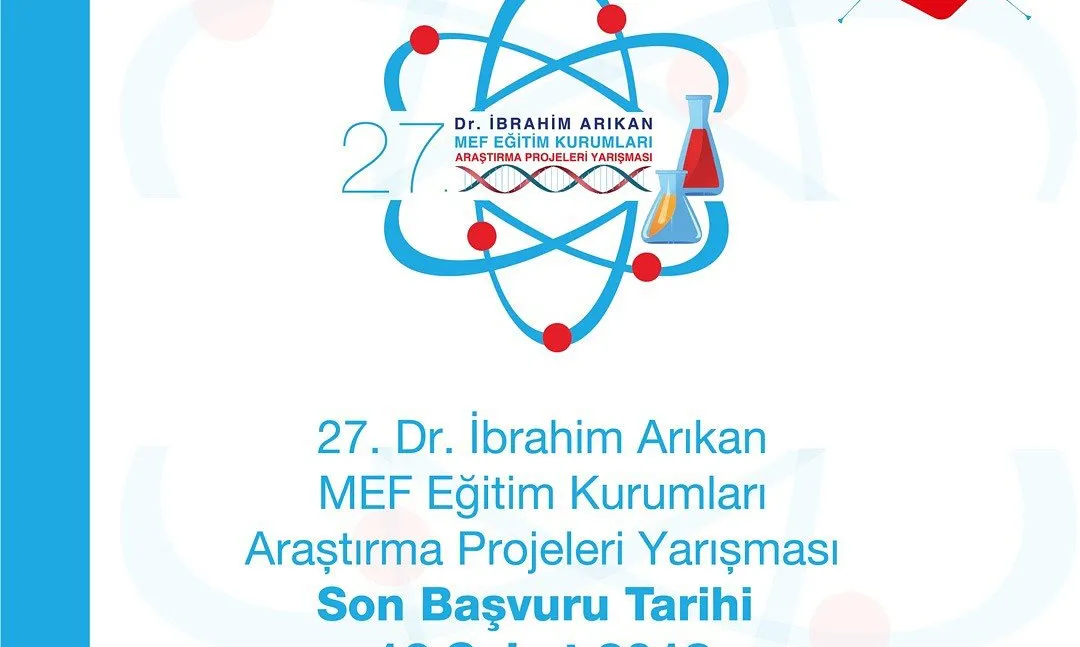 27. Dr. İbrahim Arıkan MEF Kurumları Araştırma Projeleri Yarışması