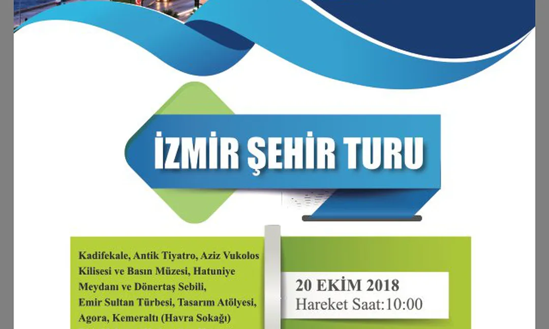 Bakırçay Üniversitesi'nden İzmir Şehir Turu