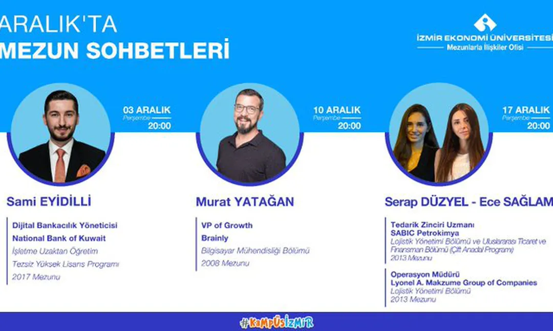 İzmir Ekonomi Üniversitesi'nden Aralık'ta Mezun Sohbetleri