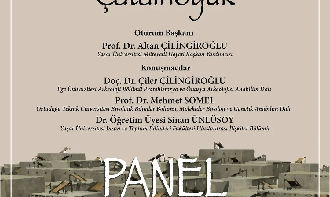Yaşar Üniversitesi'nde Çatalhöyük Paneli