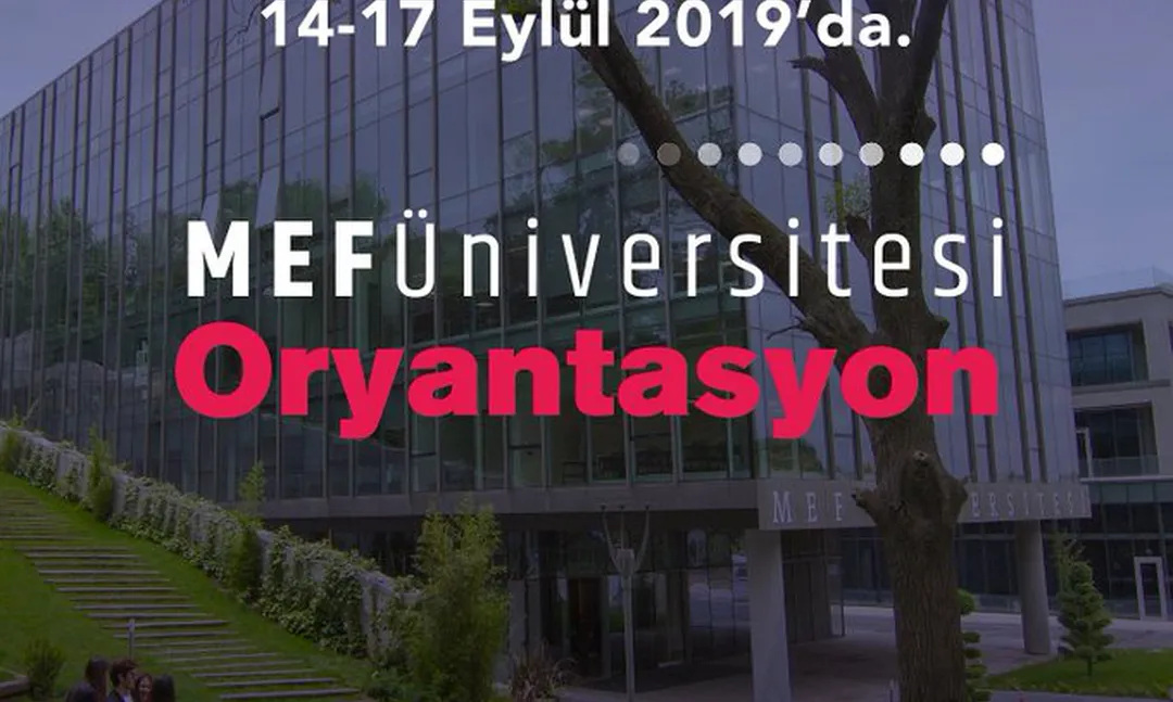 MEF Üniversitesi Oryantasyon Programı
