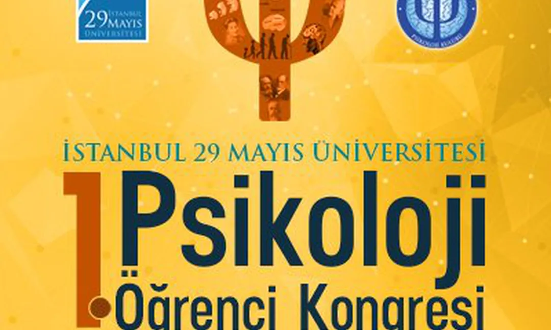 Psikoloji Öğrenci Kongresi İstanbul 29 Mayıs Üniversitesi'nde