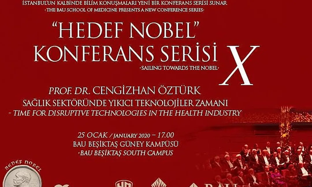 Bahçeşehir Üniversitesi'nde Hedef  Nobel Konferans Serisi X