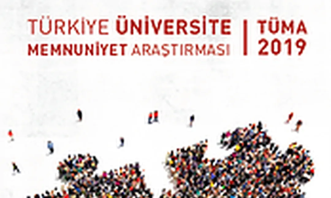 Türkiye Üniversite Memnuniyet Araştırması (TÜMA) 2019 raporu