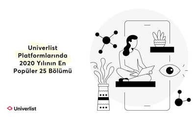 Tercih Döneminde Univerlist'in En Çok Aranan Bölümleri