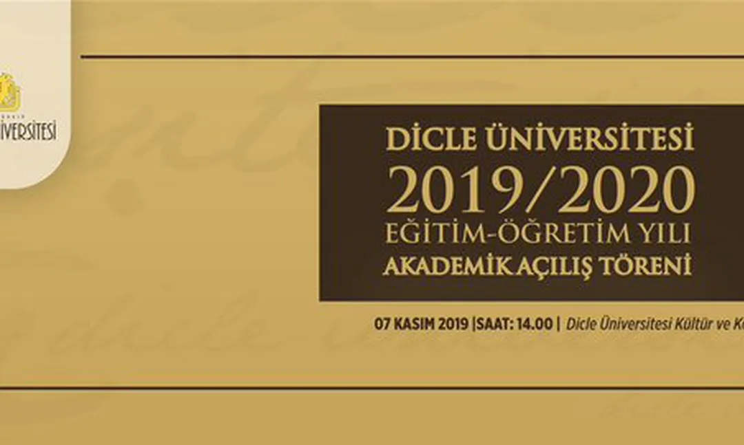 Dicle Üniversitesi Eğitim- Öğretim Yılı Akademik Açılış Töreni
