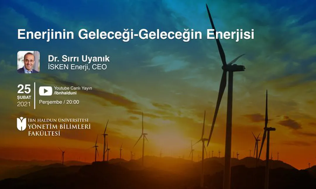 İbn Haldun Üniversitesi Enerjinin Geleceği