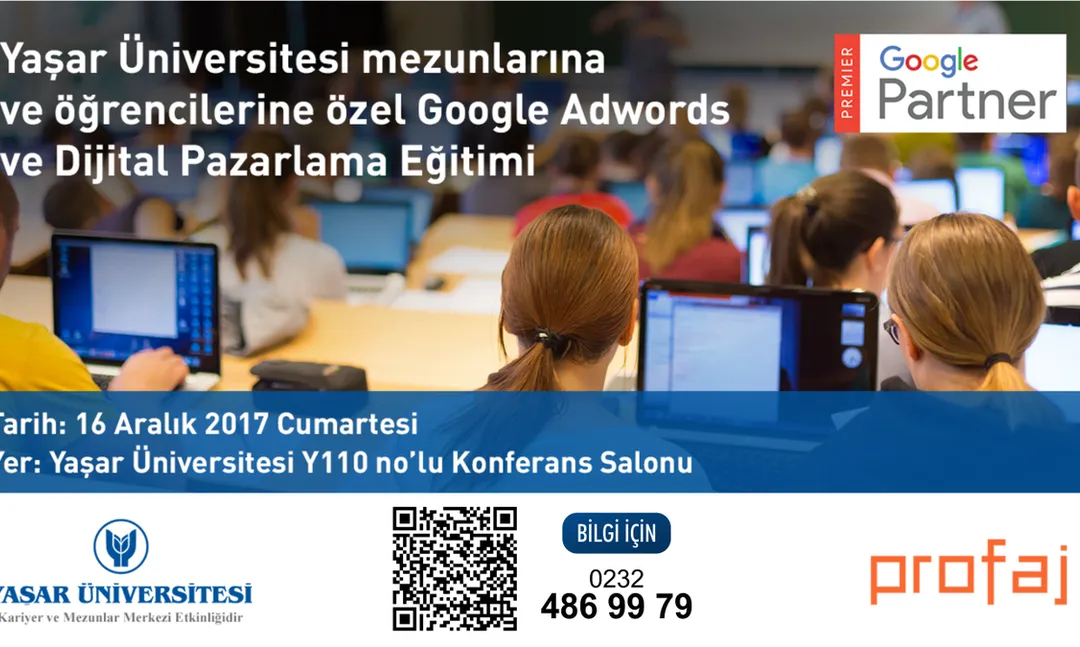 Yaşar Üniversitesi'nden Google AdWords ve Dijital Pazarlama Eğitimi