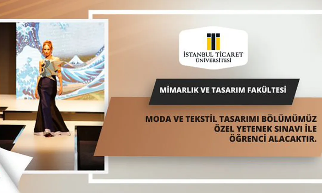 İstanbul Ticaret Üniversitesi Özel Yetenek Sınavı