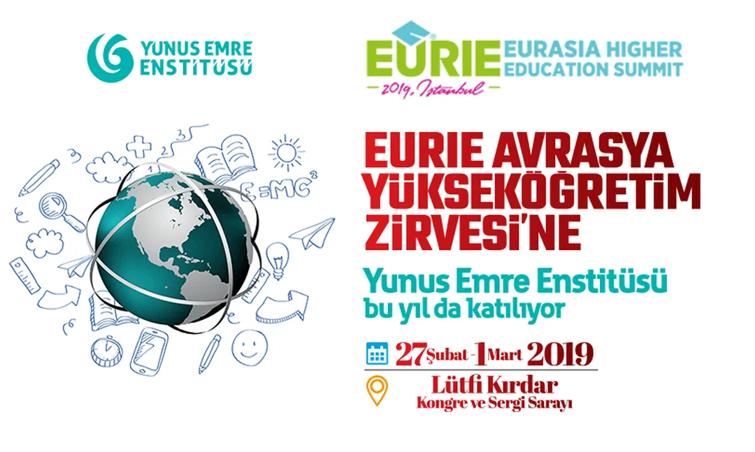 IV. EURIE-2019 Avrasya Yükseköğretim Zirvesi Başlıyor