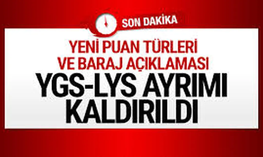 Üniversiteye girişte tek sınav YGS-LYS ayrımı kalktı