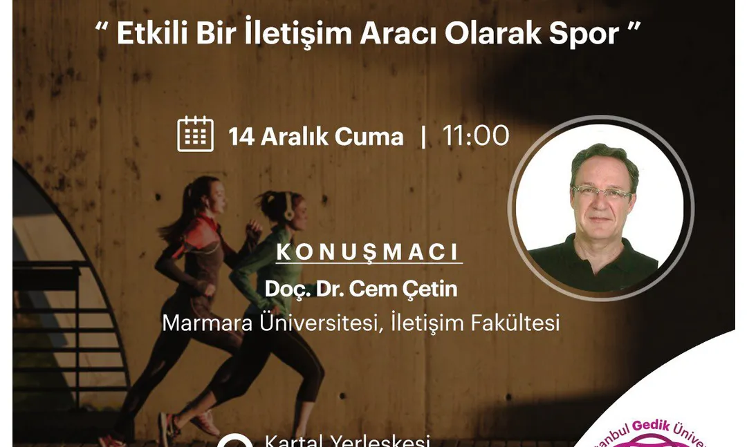 Etkili Bir İletişim Aracı Olarak Spor konferansı Gedik Üniversitesi'nd