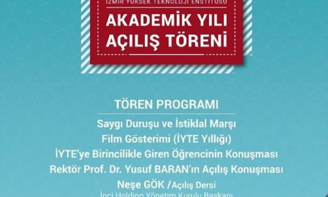 İzmir Yüksek Teknoloji Enstitüsü Akademik Yılı Açılış Töreni