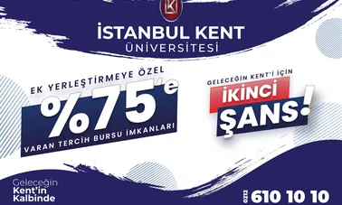İstanbul Kent Üniversitesi İstanbul Kent Üniversitesi'nde Ek Tercihlere Özel %75'e Varan Burs Fırsatı!
