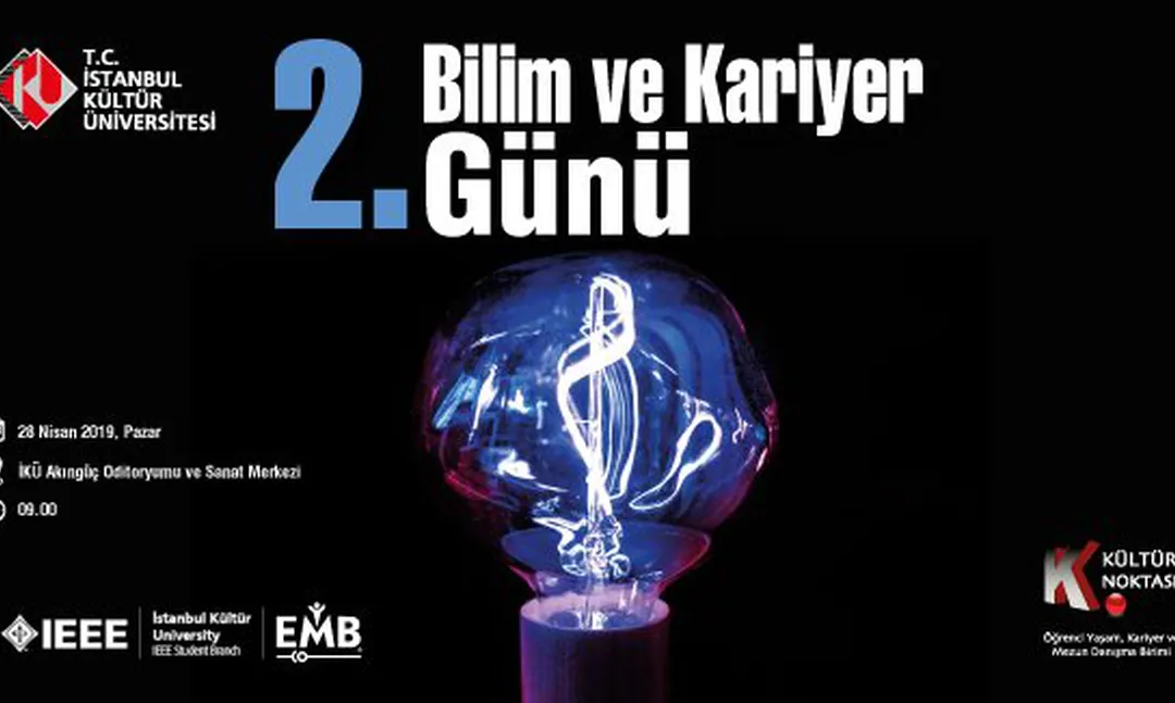 İstanbul Kültür Üniversitesi'nde 2. Bilim ve Kariyer Günü