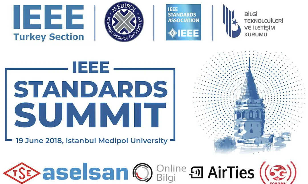 IEEE Standartlar Zirvesi 19 Haziran'da Medipol Üniversitesi'nde