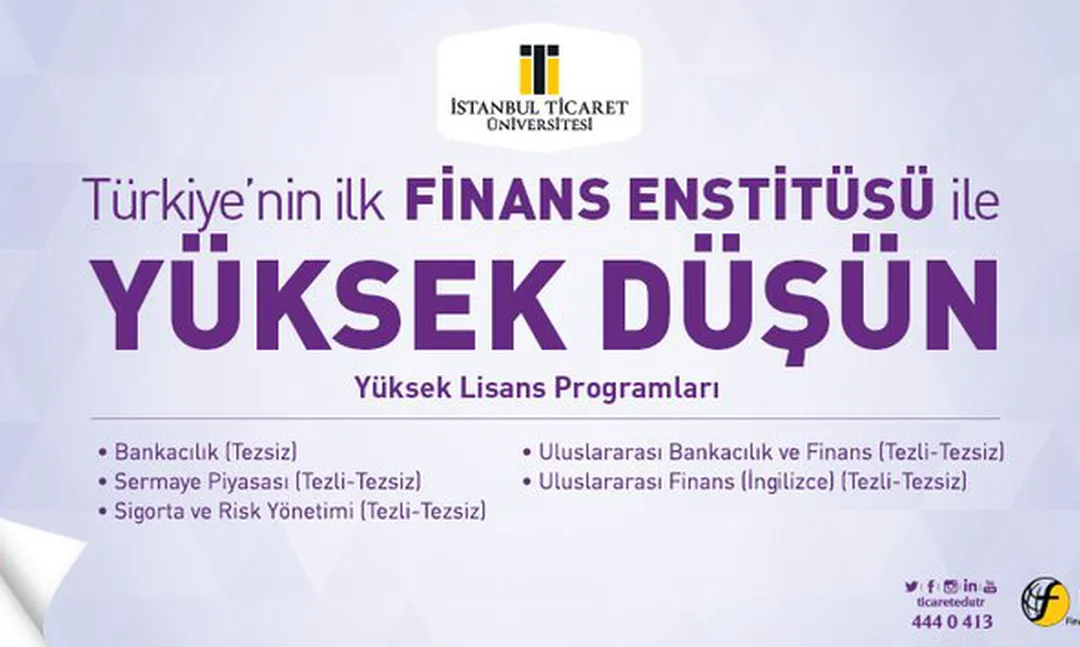 Ticaret Üniversitesi Finans Enstitüsü yüksek lisans programları