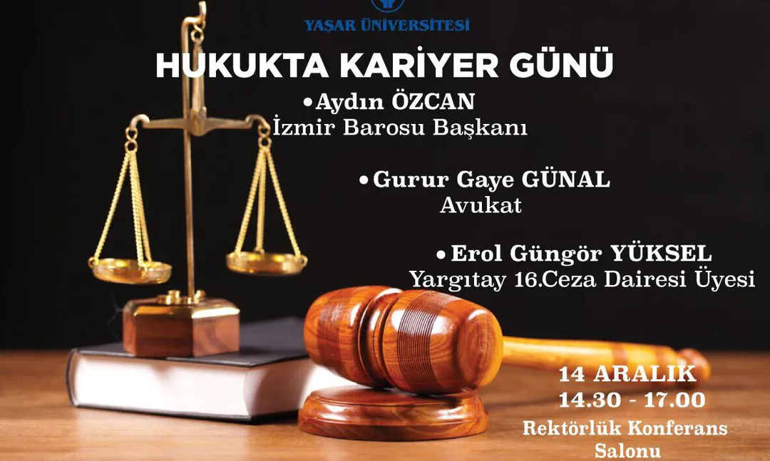 Yaşar Üniversitesi'nden Hukukta Kariyer Günü