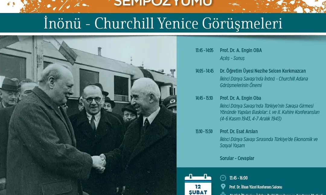 Çağ Üniversitesi'nde İkinci Dünya Savaşında Türkiye İnönü Sempozyomu