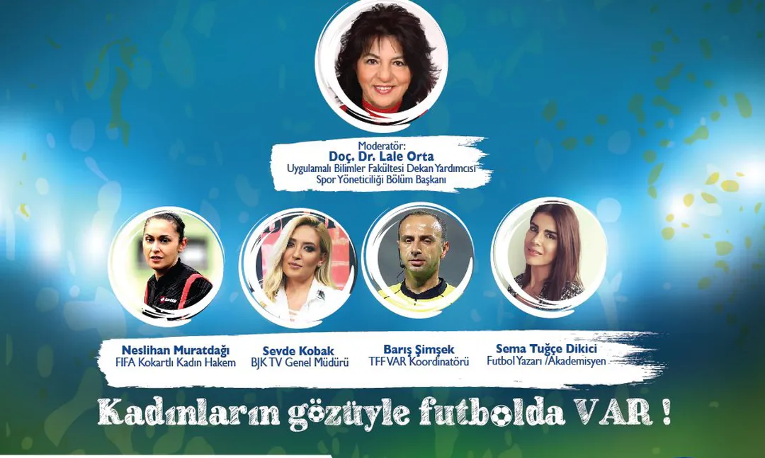 İstanbul Okan Üniversitesi'nde VAR’ın Türk Futboluna Etkileri