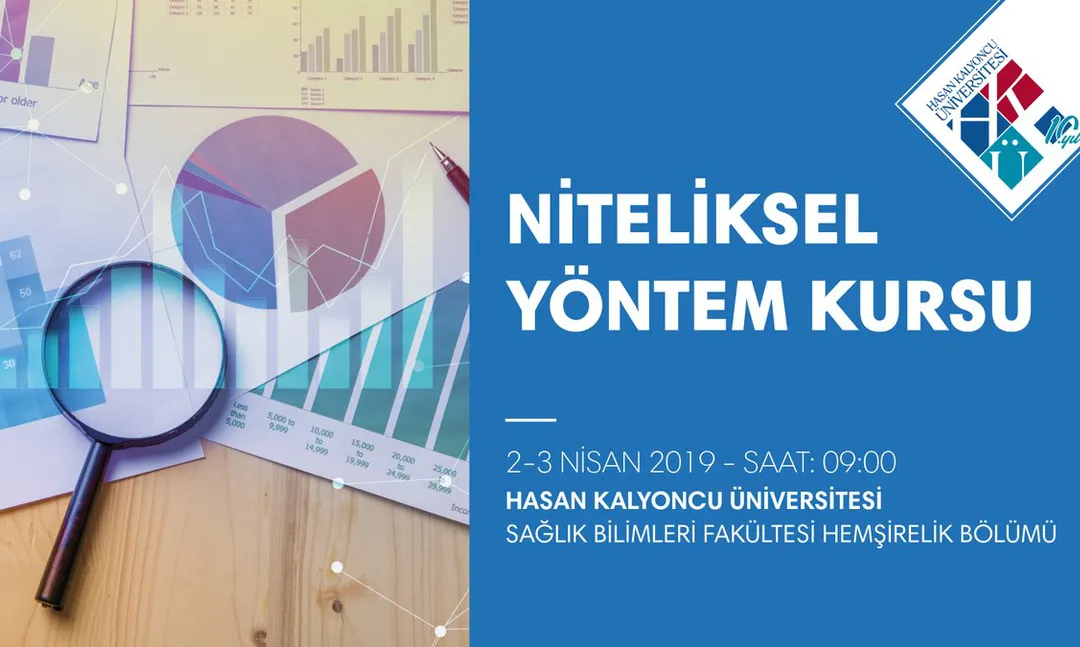 Niteliksel Yöntem Kursu Hasan Kalyoncu Üniversitesi'nde