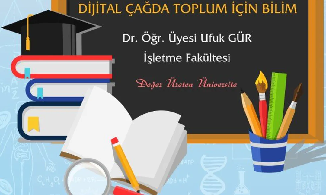 Dijital Çağda Toplum için Bilim açık dersi Düzce Üniversitesi'nde