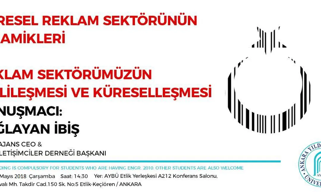 Ankara Yıldırım Beyazıt Üniversitesi'nde Reklam Sektörü Konferansı