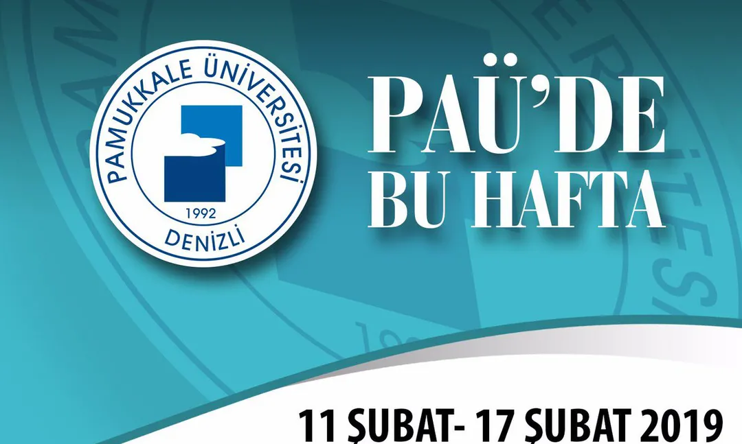 Pamukkale Üniversitesi haftanın etkinlikleri