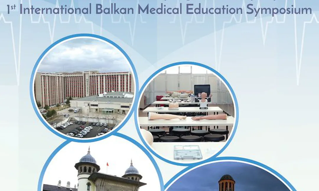 1. Uluslararası Balkan Tıp Eğitimi Sempozyumu