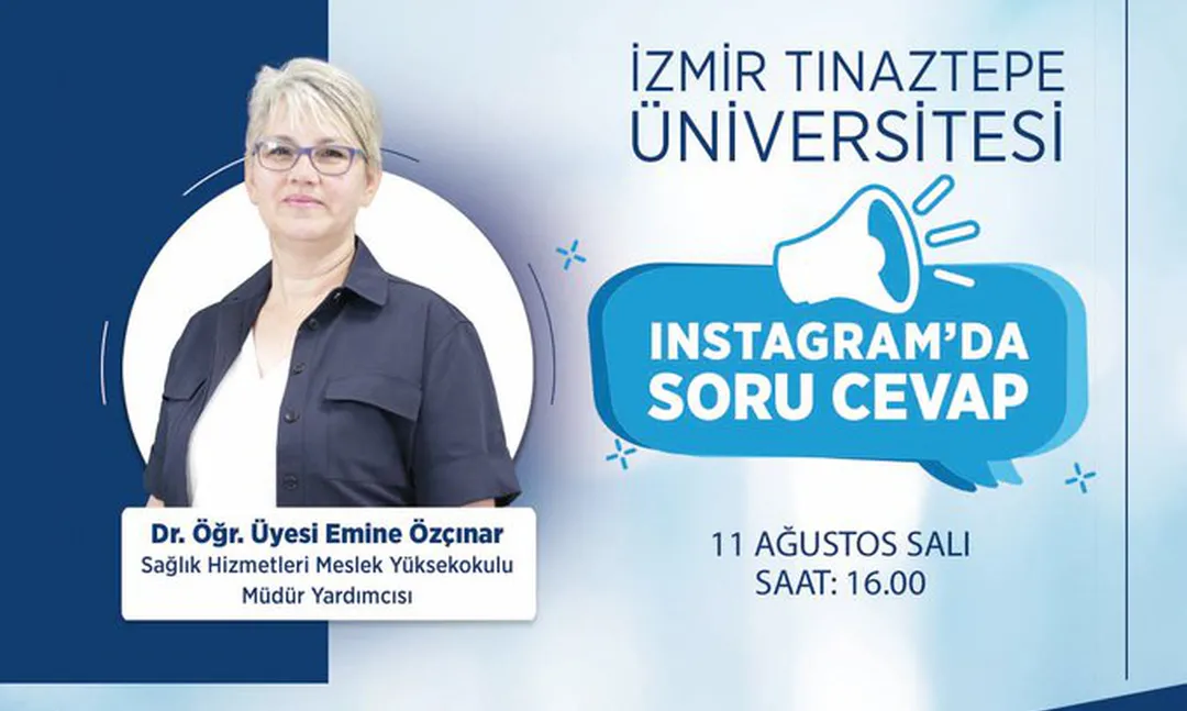 İzmir Tınaztepe Üniversitesi Instagram’dan sorularınızı yanıtlıyor