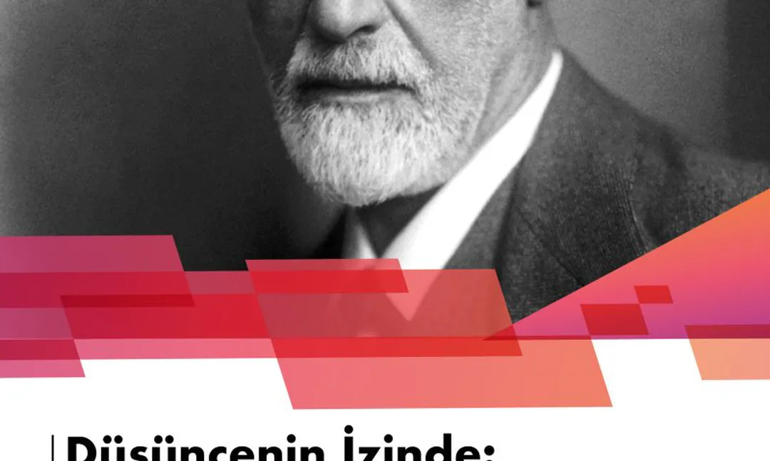 Düşüncenin İzinde XXXVI: S.Freud konferansı Erciyes Üniversitesi'nde