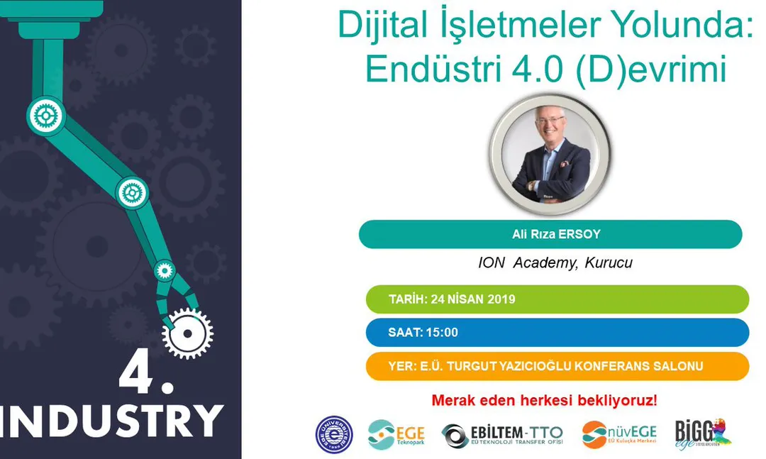 Dijital İşletmeler Yolunda: Endüstri 4.0 (D)evrimi Konferansı