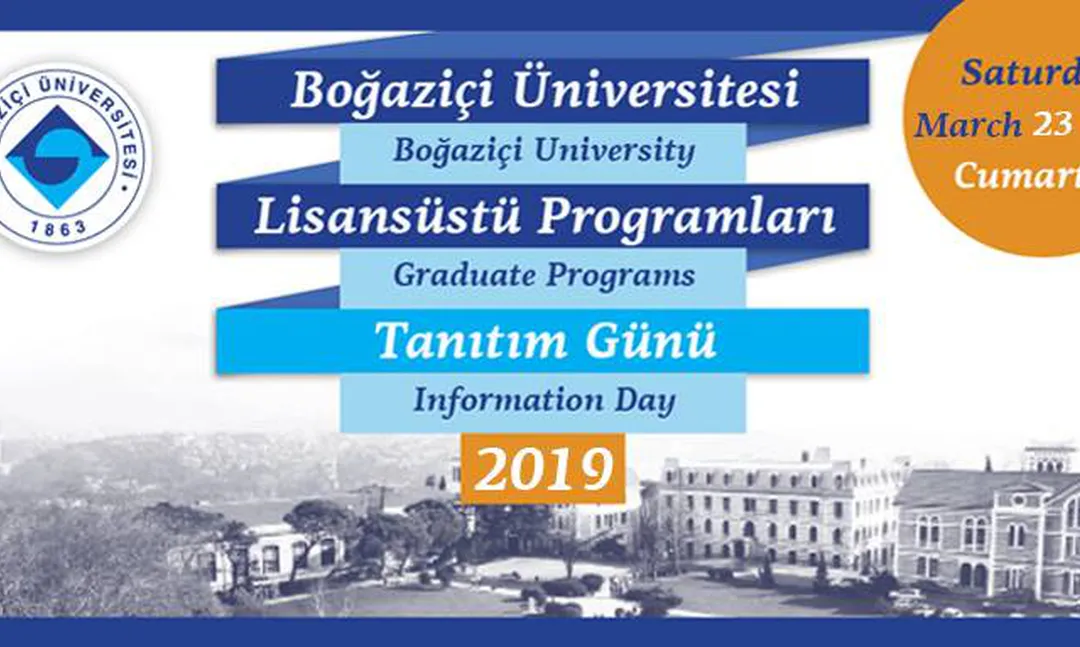 Boğaziçi Üniversitesi Lisansüstü Programları Tanıtım günü