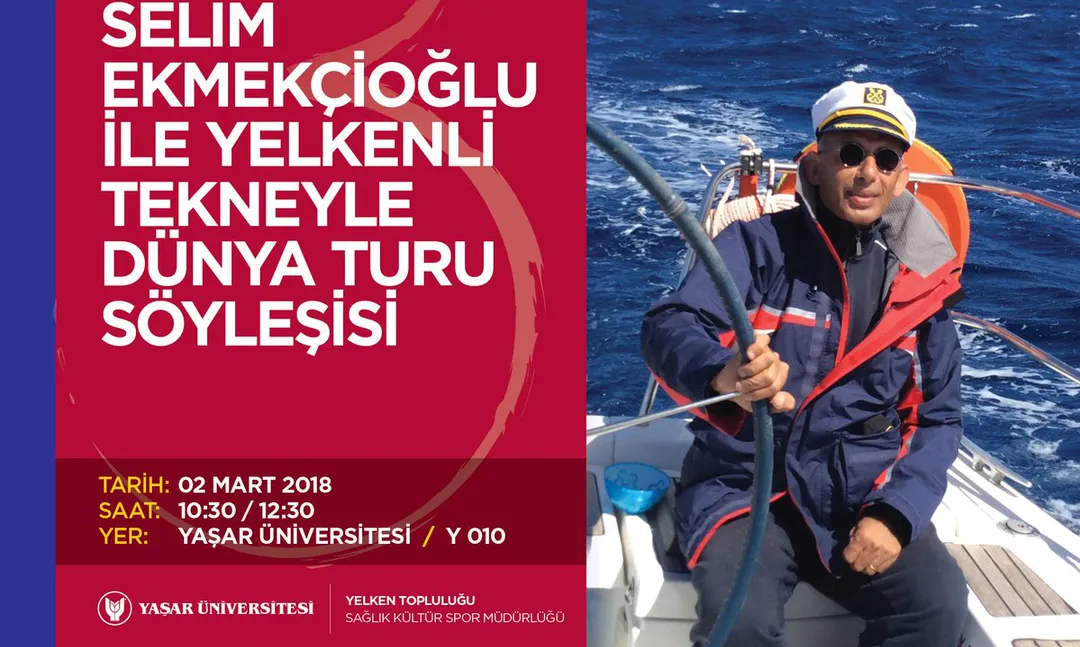 Yaşar Üniversitesi'nde Yelkenli Tekneyle Dünya Turu söyleşisi