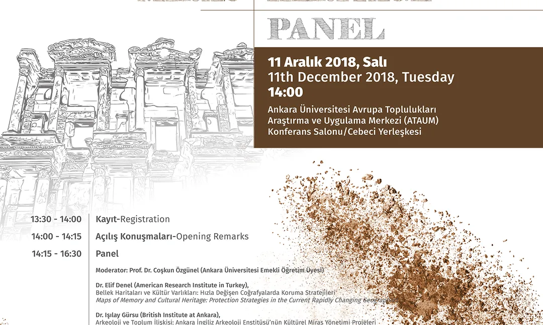Ankara Üniversitesi'nde Arkeoloji ve Kültürel Miras paneli