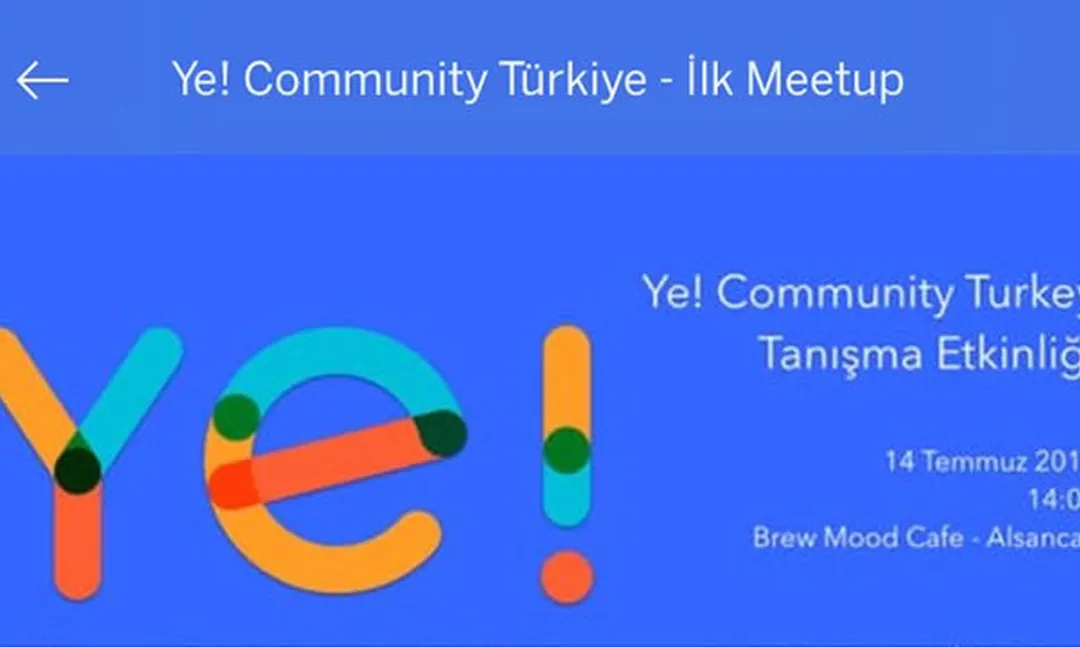 Ye! Community Türkiye Tanışma Etkinliği