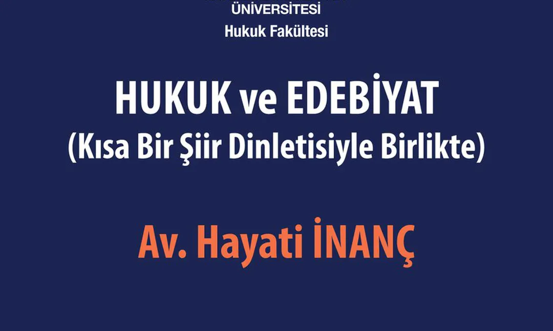 Hukuk ve Edebiyat konferansı İstanbul Medeniyet Üniversitesi'nde