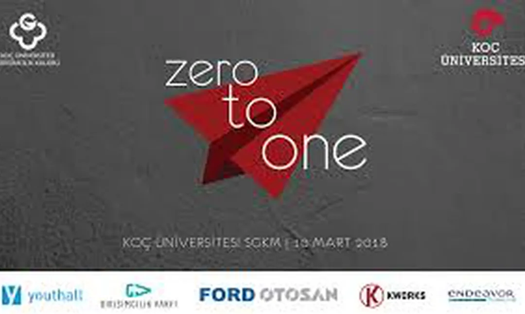 Zero to One '18 Girişimcilik & İnovasyon Zirvesi