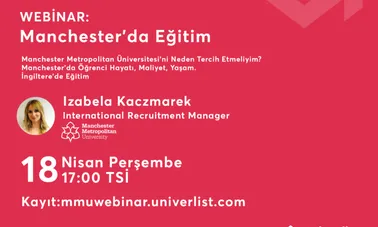 Manchester Metropolitan Üniversitesi Manchester Metropolitan Üniversitesi Webinarı 18 Nisan 2019'da!