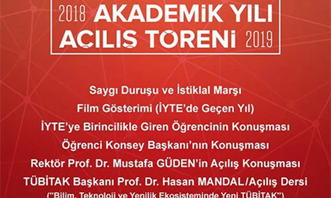 İzmir Yüksek Teknoloji Enstitüsü'nde TÜBİTAK Başkanı ders verecek