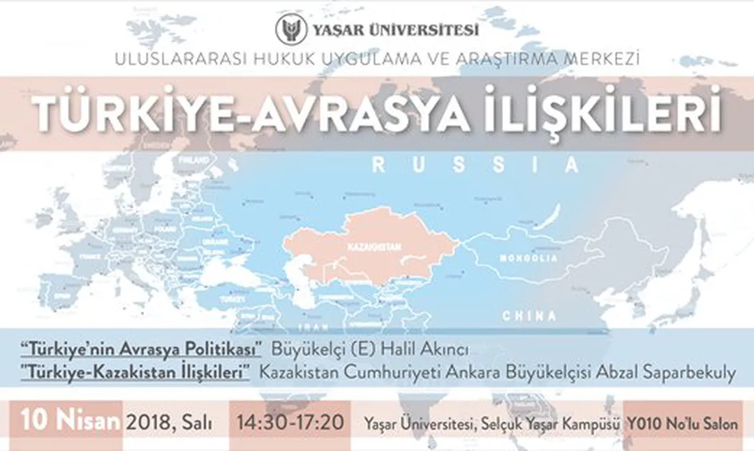 Yaşar Üniversitesi'nde 'Türkiye-Avrasya İlişkileri' paneli