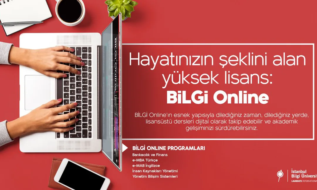 Bilgi Üniversitesi Online Yüksek Lisans Programları