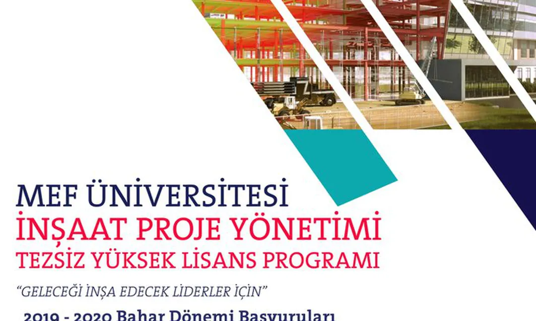 MEF Üniversitesi'nde İnşaat Proje Yönetimi YL Programı