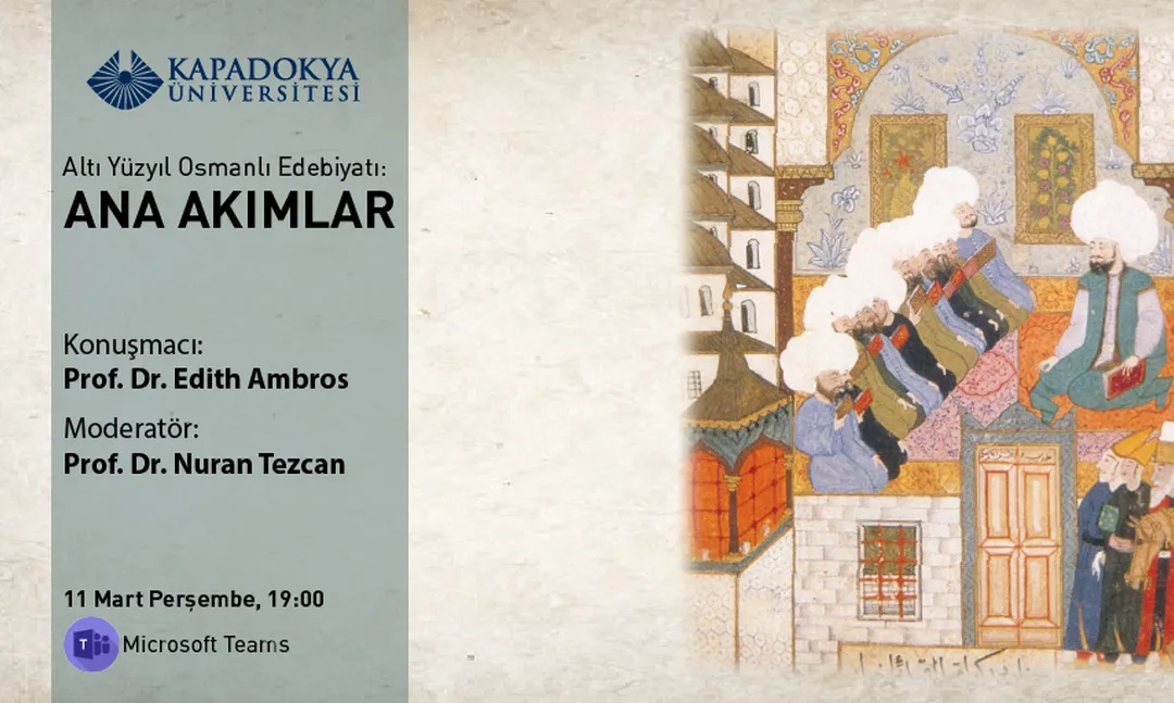Kapadokya Üniversitesi'nden Altı Yüzyıl Osmanlı Edebiyatı: Ana Akımlar