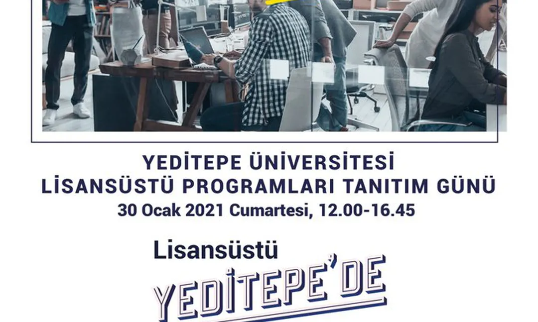 Yeditepe Üniversitesi Lisansüstü Tanıtım Günleri Başlıyor