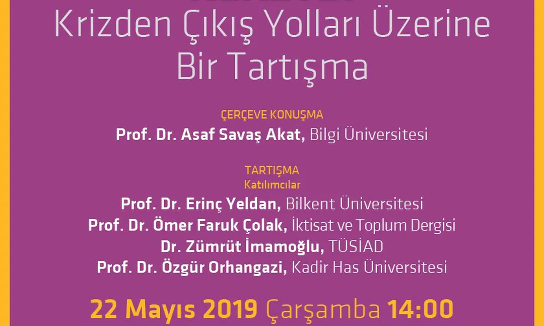 Kadir Has Üniversitesi'nde Türkiye Ekonomisi Nereye paneli