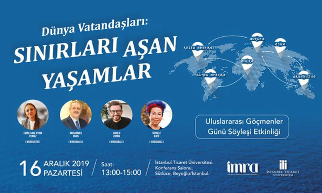 İstanbul Ticaret Üniversitesi'nde Sınırları Aşan Yaşamlar Konferansı