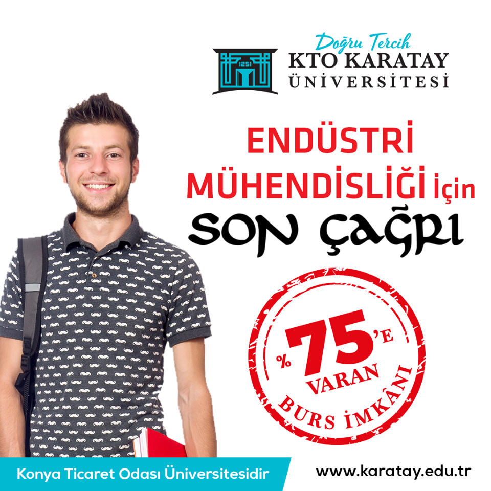 endüstri mühendisliği okumak isteyenlere son duyuru