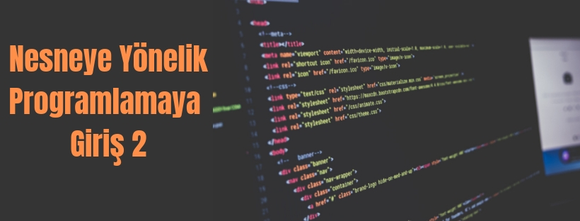 nesneye yönelik programlamaya giriş 2